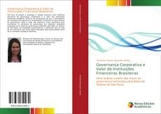 Governança Corporativa e Valor de Instituições Financeiras Brasileiras的封面