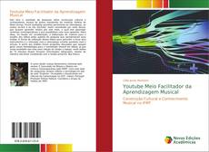 Bookcover of Youtube Meio Facilitador da Aprendizagem Musical