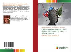 Buchcover von Considerações teóricas sobre depressão, saúde no meio rural e cuidado