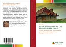 Bookcover of Aldeias Abandonadas na Área Metropolitana de Lisboa