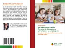 Bookcover of Audiodescrição como ferramenta do desenho universal de aprendizagem