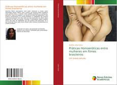 Capa do livro de Práticas Homoeróticas entre mulheres em filmes brasileiros 
