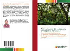 Copertina di As implicações da endogamia em espécies florestais