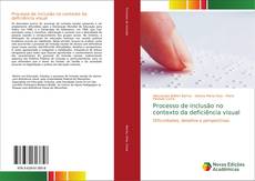 Bookcover of Processo de inclusão no contexto da deficiência visual