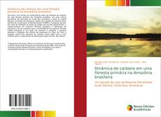 Buchcover von Dinâmica de carbono em uma floresta primária na Amazônia brasileira