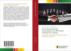 Capa do livro de O envolvimento do consumidor em PDP como medida de sucesso 