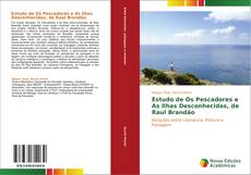 Bookcover of Estudo de "Os pescadores" e "As ilhas desconhecidas", de Raul Brandão
