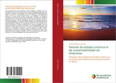 Buchcover von Fatores do estado contínuo e da sustentabilidade de empresas