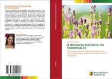 Buchcover von A dimensão (in)visível da humanização