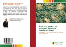Avaliação política do programa Farmácia Popular do Brasil kitap kapağı