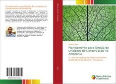 Capa do livro de Planejamento para Gestão de Unidades de Conservação na Amazônia 