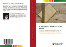 Capa do livro de A anistia no Rio Grande do Norte 