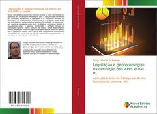 Buchcover von Legislação e geotecnologias na definição das APPs e das RL