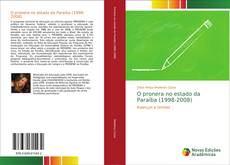 Copertina di O pronera no estado da Paraíba (1998-2008)