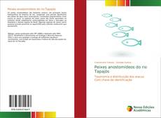 Bookcover of Peixes anostomídeos do rio Tapajós