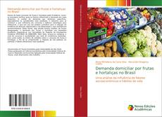 Buchcover von Demanda domiciliar por frutas e hortaliças no Brasil