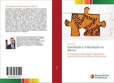 Borítókép a  Satisfação e Fidelização na Banca - hoz