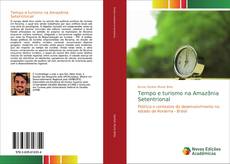 Copertina di Tempo e turismo na Amazônia Setentrional