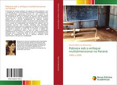 Buchcover von Pobreza sob o enfoque multidimensional no Paraná