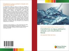 Buchcover von Clorofórmio na água potável e relação com Insuficiência Renal