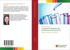 Capa do livro de O trabalho docente de professores de Química 