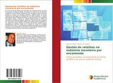 Bookcover of Gestão de retalhos na indústria moveleira por encomenda