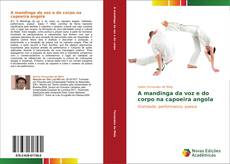 Buchcover von A mandinga da voz e do corpo na capoeira angola