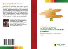 Capa do livro de Ampliação de Rotas Alternativas no Nordeste Mato-Grossense 
