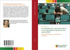 Copertina di As tendências internacionais e a universidade brasileira nos anos 2000