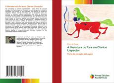 Bookcover of A literatura do fora em Clarice Lispector