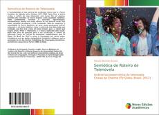 Обложка Semiótica de Roteiro de Telenovela