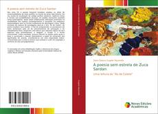 Bookcover of A poesia sem estrela de Zuca Sardan