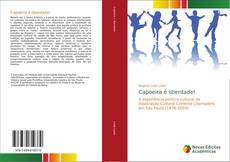 Bookcover of Capoeira é liberdade!