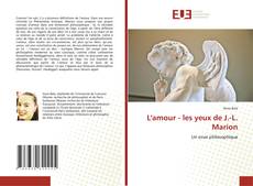 Portada del libro de L'amour - les yeux de J.-L. Marion