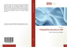 Probabilité discrète en MP kitap kapağı