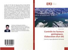 Buchcover von Contrôle les facteurs géologiques, Elaboration d'un SIG