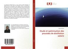 Buchcover von Etude et optimisation des procédés de distillation solaire