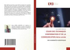 Couverture de COURS DES TECHNIQUES D'INFORMATION ET DE LA COMMUNICATION 4ème année