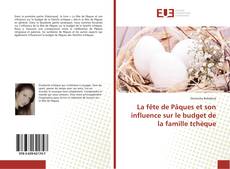 Capa do livro de La fête de Pâques et son influence sur le budget de la famille tchèque 