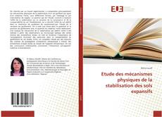 Capa do livro de Etude des mécanismes physiques de la stabilisation des sols expansifs 