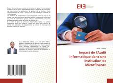 Portada del libro de Impact de l'Audit Informatique dans une Institution de Microfinance