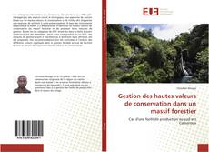 Borítókép a  Gestion des hautes valeurs de conservation dans un massif forestier - hoz