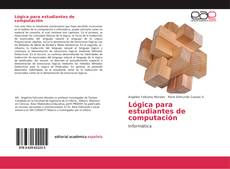 Lógica para estudiantes de computación的封面