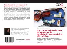 Estructuración de una propuesta de portafolio de servicios de música kitap kapağı