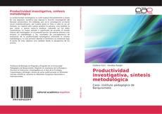 Обложка Productividad investigativa, síntesis metodológica