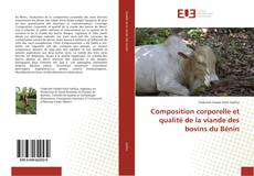 Buchcover von Composition corporelle et qualité de la viande des bovins du Bénin