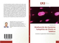 Couverture de Biodiversité des bactéries halophiles de Chotts et Sebkhas