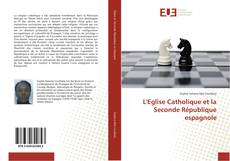 Обложка L'Eglise Catholique et la Seconde République espagnole