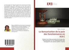Capa do livro de La Bancarisation de la paie des fonctionnaires en R.D.C 