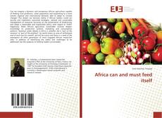 Обложка Africa can and must feed itself